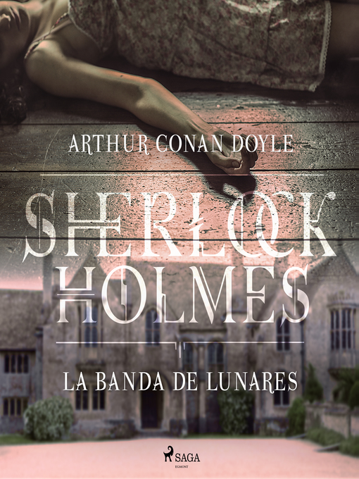 Title details for La banda de lunares by Arthur Conan Doyle - Available